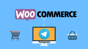 Woocommerce Telegram Wordpress